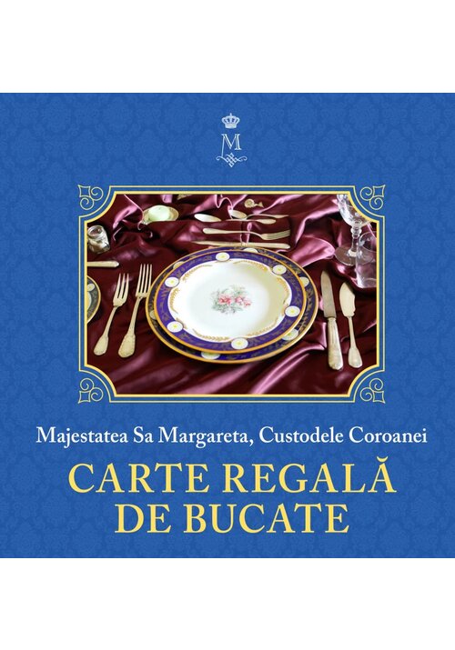 Cartea Regala de Bucate