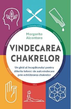 Ghid Practic de Vindecare a Chakrelor