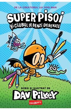 Super Pisoi si Clubul de Benzi Desenate